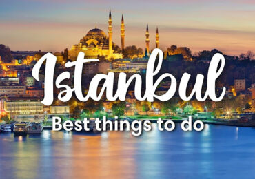 The Best 30 Things to Do in Istanbul